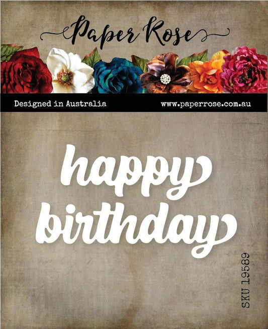 Paper Rose - Die - Happy Birthday Chunky Script